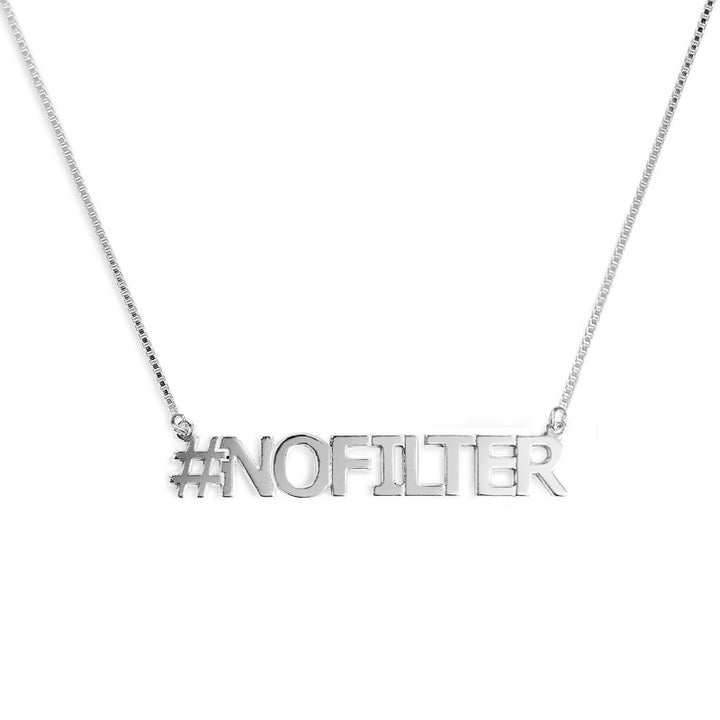 Hashtag NO FILTER Necklace Personalized Nameplate - J F W